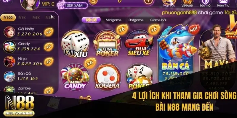 4 lợi ích khi tham gia chơi sòng bài N88 mang đến